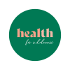 Health for wholeness